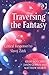Traversing the Fantasy: Critical Responses to Slavoj Zizek by Geoff Boucher (2006-01-01)