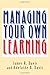 Managing Your Own Learning by Davis Ph., James R, Davis, Adelaide B, Davis, James R., Davi (2000) Paperback