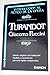 Turandot: libreto original ...