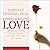 Finding and Keeping Love: A...