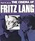 The Cinema of Fritz Lang,