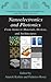 Nanoelectronics and Photonics: From Atoms to Materials, Devices, and Architectures (Nanostructure Science and Technology) 1st edition by Korkin, Anatoli published by Springer Hardcover