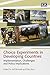 Choice Experiments in Developing Countries: Implementation, Challenges and Policy Implications by Jeff Bennett (2011-12-31)