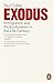 Exodus: Immigration and Mul...