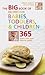 The Big Book of Recipes for Babies, Toddlers & Children by Bridget Wardley