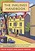 The Inklings Handbook: The Lives, Thought and Writings of C.S. Lewis, J.R.R. Tolkien, Charles Williams, Owen Barfield and Their Friends by (September 21, 2001) Hardcover 1St Edition