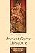 Ancient Greek Literature (PCHL-Polity Cultural History of Literature) by Tim Whitmarsh (1-Aug-2004) Paperback