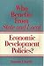 Who Benefits from State and Local Economic Development Policies? by Timothy J. Bartik