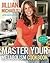 The Master Your Metabolism Cookbook