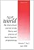 NLP World: The Intercultural Journal on the Theory and Practice of Neuro-Linguistic Programming, Volume 7, No. 2