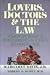 Lovers, Doctors and the Law by Margaret L. Davis