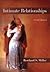 Intimate Relationships 6th (sixth) edition by Rowland Miller