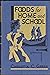 Foods for Home and School