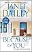 Because of You by Janet Dailey (2012-07-03)