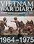 Vietnam War Diary 1964-1975