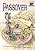 [(Passover )] [Author: Cathy Goldberg Fishman] [Mar-2006]