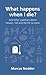 What Happens When I Die? by Marcus Nodder (2013) Paperback