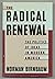 Radical Renewal