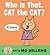 Who Is That, Cat the Cat? by Mo Willems (22-Apr-2014) Board book