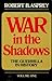 War in the Shadows: The Guerrilla in History (2 Volume Set)