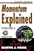 Momentum Explained by Martin J. Pring (2002-05-15)