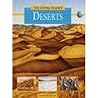 Deserts (The Living Planet) Deserts (The Living Planet)