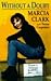 Without a Doubt By Marcia Clark and Teresa Carpenter (Hardcover) (1997)