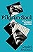 Pilgrim Soul: W.B. Yeats an...