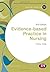 Evidence-based Practice in Nursing (Transforming Nursing Practice Series) by Peter Ellis (2016-06-16)