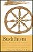 Buddhism: The Ways of Buddh...