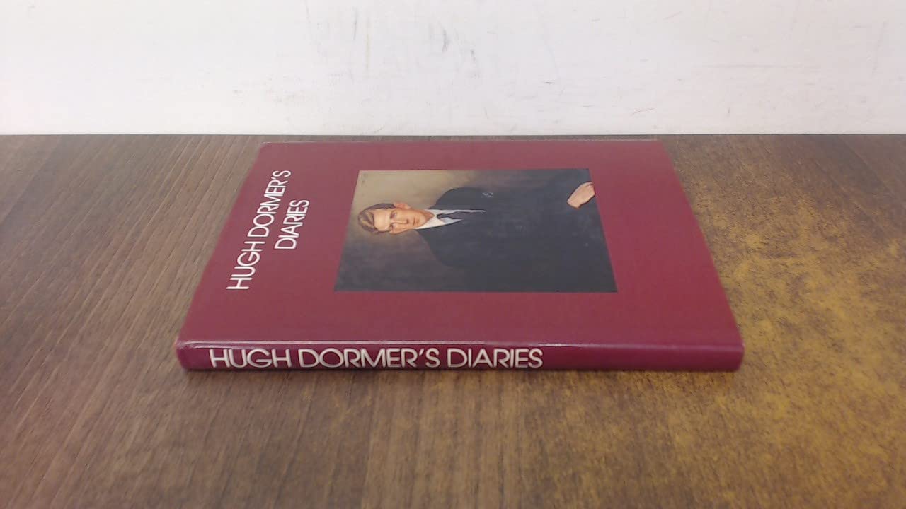 Hugh Dormer's Diaries (Hardcover)