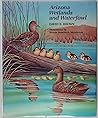 Arizona Wetlands and Waterfowl