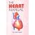 The Heart Manual by B.M. Hegde