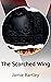 The Scorched Wing