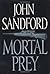 Mortal Prey by John Sandford