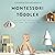 Montessori Toddler: Positiv...