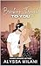 Breaking Through To You (Breaking Through To You Series Book 1)