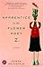 Apprentice to the Flower Poet Z. by Weinstein, Debra. (Ballantine Books,2004) [Paperback]