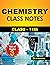 Class Notes 11th Chemistry ...