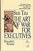 The Art of War for Executives