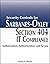 Security Controls for Sarbanes-Oxley Section 404 IT Compliance: Authorization, Authentication, and Access by Dennis C. Brewer (2005-10-21)