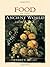 Food in the Ancient World from A to Z by Andrew Dalby (2003-06-18)