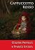 Cappuccetto Rosso by Charles Perrault E Fratelli Grimm (2014-09-16)