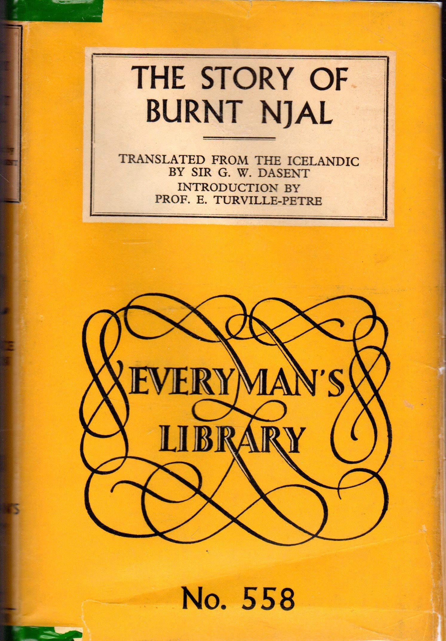 The Story of Burnt Njal: From the Icelandic of the Njals Saga