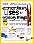 Extraordinary Uses for Ordinary Things: 2, 317 Ways to Save Money and Time [Paperback] [2007] (Author) Reader's Digest