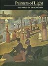 Painters of light: The world of impressionism Painters of light: The world of impressionism