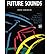 [(Future Sounds: A Book of Contemporary Drumset Concepts )] [Author: David Garibaldi] [Jan-1990]