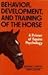 Behavior, Development and Training of the Horse: A Primer of Equine Psychology