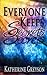 Everyone Keeps Secrets by Katherine Greyson (2014-11-18)