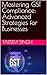 Mastering GST Compliance by Tarsem Singh